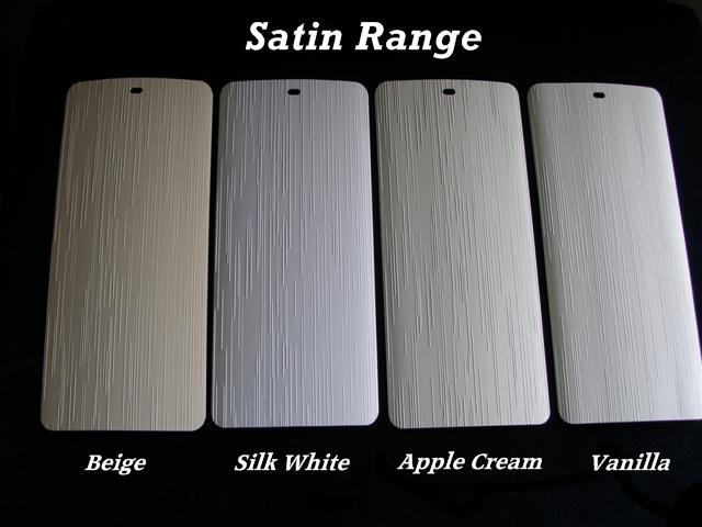 For luxury we have the Satin Range in 4 colours. Gallery Image